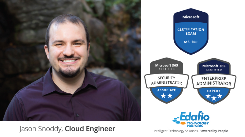 Jason Snoddy three microsoft 365 certifications