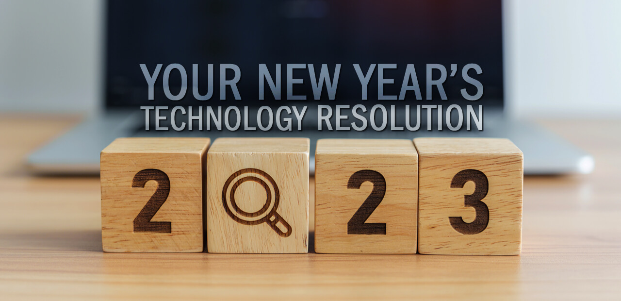 IT Resolutions for 2023